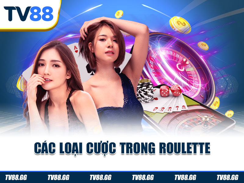 Các loại cược trong Roulette