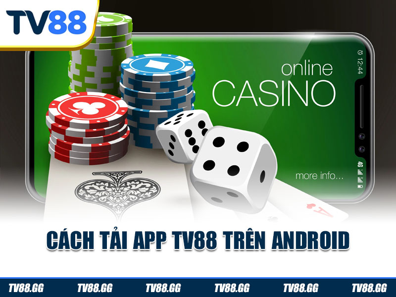 Cách tải app TV88 trên Android