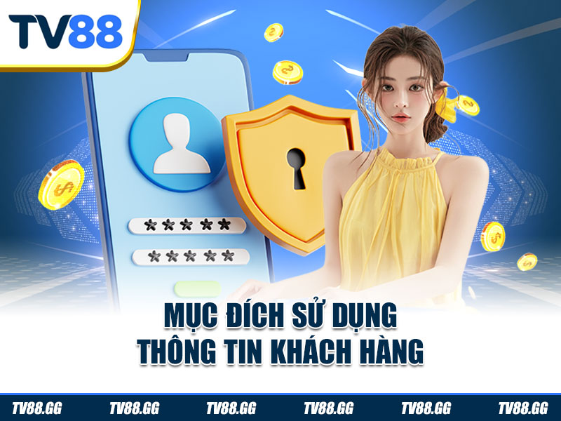 Mục đích sử dụng thông tin