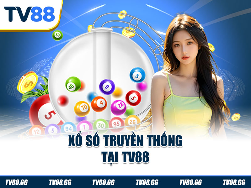 Xổ số truyền thống tại nền tảng game TV88